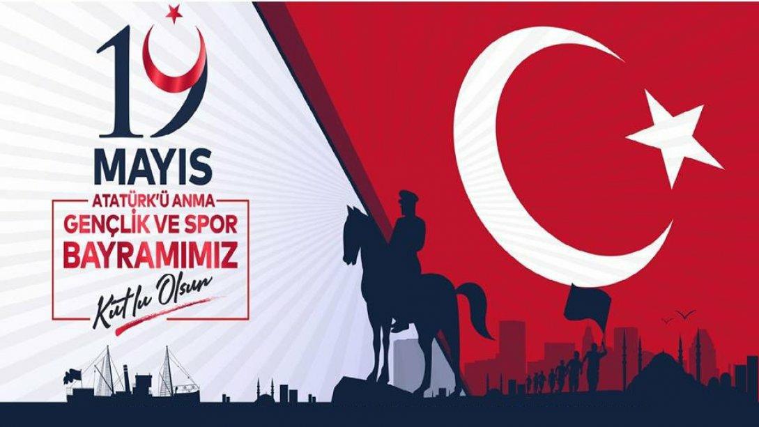 İl Müdürümüz Sayın Bilal Gür'ün 19 Mayıs Atatürk'ü Anma Gençlik ve Spor Bayramı Kutlama Mesajı